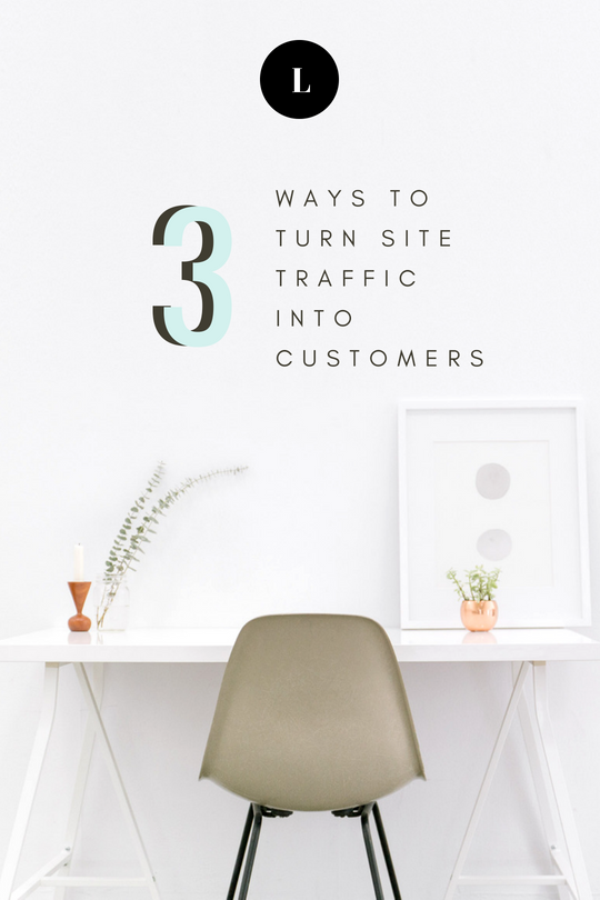 3 Ways To Turn Website Visitors Into Paying Customers